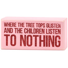 Load image into Gallery viewer, Tree Tops Glisten Box Sign