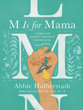 Load image into Gallery viewer, M Is For Mama Book