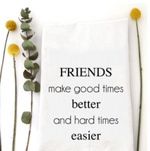 Load image into Gallery viewer, Friends Tea Towel