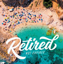 Load image into Gallery viewer, Retired Not Expired