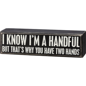 Handful Box Sign