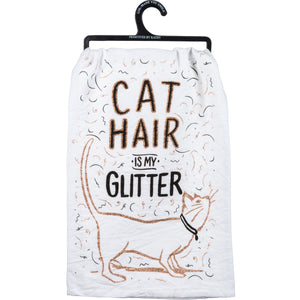 Cat Hair Is My Glitter Kitchen Towel