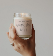 Load image into Gallery viewer, You're The Best Candle
