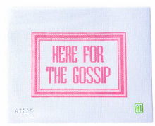 Load image into Gallery viewer, Here For The Gossip
