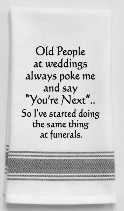 Old People At Weddings - Kitchen Towel