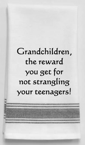 Grandchildren, The Reward.. - Kitchen Towel