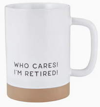 Load image into Gallery viewer, Retirement Mug
