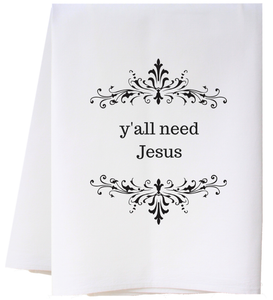 Y'all Need Jesus Hand Towel