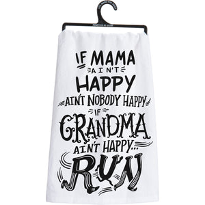 If Mama Ain't Happy Kitchen Towel