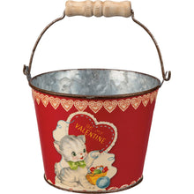 Load image into Gallery viewer, My Valentine Bucket
