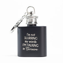 Load image into Gallery viewer, Quote Hipster Mini Flask
